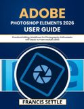 Adobe Photoshop Elements 2026 User Guide