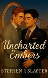 Uncharted Libri GmbH Uncharted Embers Paperback