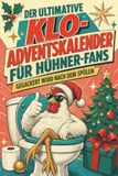Der tiptop Der ultimative Klo-Adventskalender für Hühner-Fans