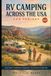 RV Camping Across the USA for Seniors 2027