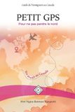 PETIT Independently Published PETIT GPS Pour ne pas perdre le nord
