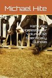Kentucky Homesteader Volume 30: Specifically, Guineas