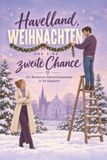 Havelland, Weihnachten und eine zweite Chance