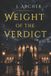 WEIGHT The Counsel Series: Weight of the Verdict