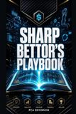 The Libri GmbH The Sharp Bettor's Playbook Paperback