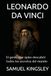 LEONARDO DA VINCI: El genio que quiso descubrir todos los secretos del mundo