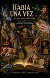 Había una vez...: Lo que pudo haber sido