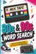 Mix Tape 80s & 90s Word Search: Retro Puzzle Book with Music, Games, TV Shows, Fashion, Slang & Nostalgia