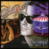 Flying…not Bol Flying Not Falling 1991-1999