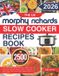 The Morphy Richards The UK Morphy Richards Slow Cooker Recipe Book