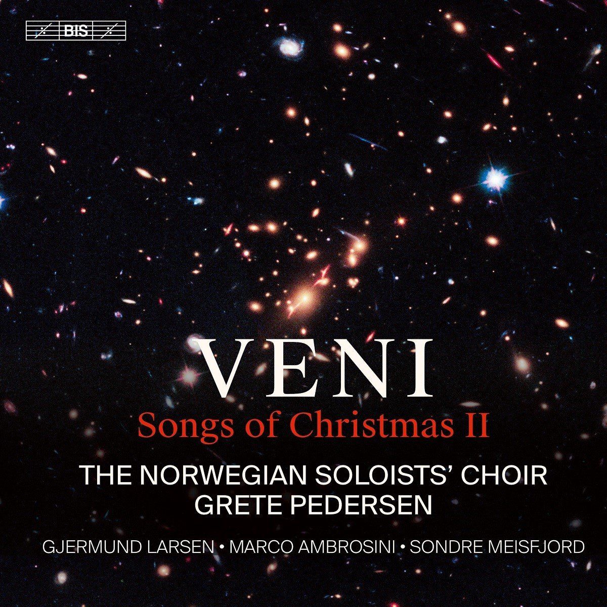 OUTHERE Norwegian Soloists' Choir, Grete Pedersen - Veni - Songs Of Christmas II (Super Audio CD)