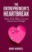 The Independently Published The Entrepreneur's Heartbreak