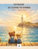 COTTAGECORE DA COLORARE PER BAMBINI: VOLUME 2 - SOGNI DI VACANZA