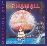 Shamall Mirror to Eternity CD