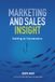 Marketing and Sales Insight: Getting to Conversions