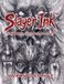 Slayer Ink: Scribbles, Sketches, and Stuff