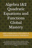Algebra 1&2 Quadratic Equations and Functions Mastery