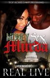 Money, Bol Money, Sex & Murda - Paperback