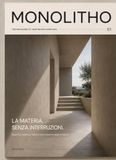 MONOLITHO: La materia, senza interruzioni.