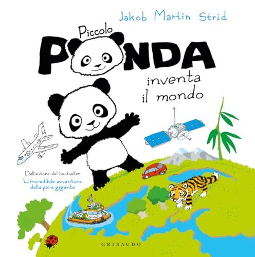 Piccolo Panda inventa il mondo Hardcover