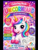 UNICORNLAND: COLOR YOUR WORLD