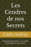 Les Cendres de nos Secrets: Whispering Pines (Tome 1)