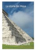 La Libri GmbH La storia dei Maya Paperback