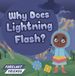 Why North Star Editions Forecast Friends- Why Does Lightning Flash?