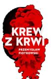 Krew z krwi Krew z krwi