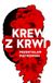Krew z krwi Krew z krwi