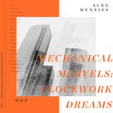 Mechanical Marvels: Clockwork Dreams