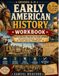 Early American History Workbook for Grades 4–6: The All-in-One Daily History Curriculum: Native Nations Through the Early Republic with Reading Passages, Timelines, Civics, and Full Answer Key