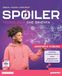 Spoiler Spoiler. Tecnologia che orienta. Laboratorio di tecnologia. Per la Scuola media. Con Tavole per il disegno. Con e-book