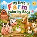 My First Farm Coloring Book