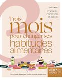 Trois Dietetiqueplair 3 mois pour changer ses habitudes alimentaires - Programme de rééquilibrage alimentaire par @dietetiqueplair: La méthode ultime pour perdre du poids