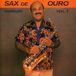 Sax Cid Sax de Ouro, Vol. 2