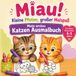 Miau! Kleine Pfoten, großer Malspaß: Mein erstes Katzen Ausmalbuch
