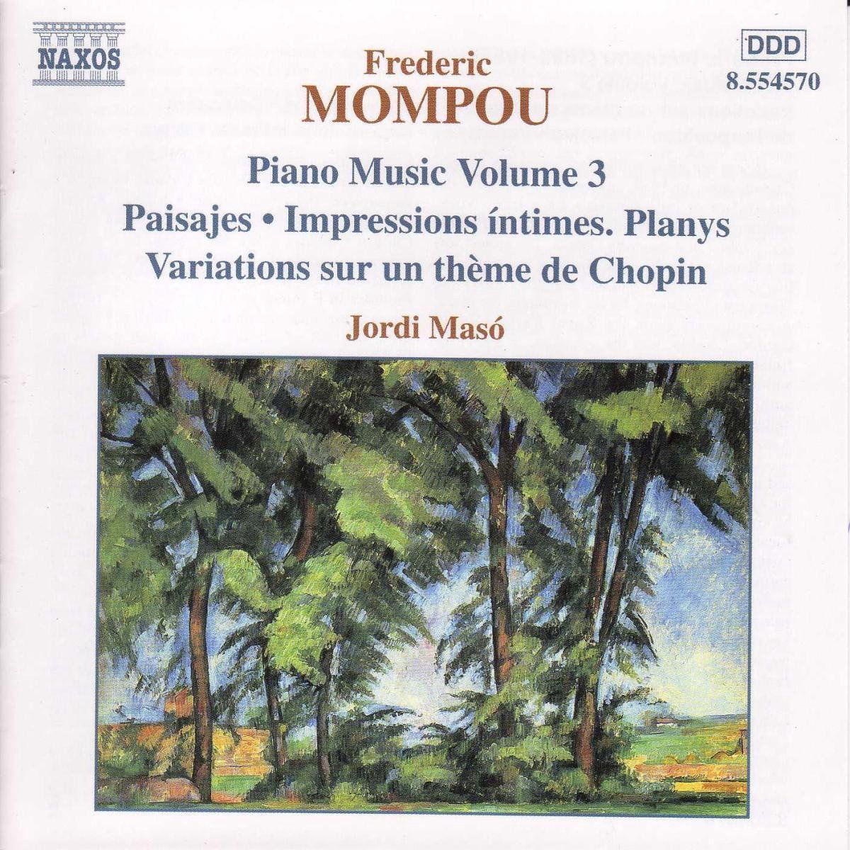 OUTHERE Mompou Federico: Opere per Piano (Integrale) Vol 3 - CD