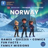 Agency E: Secret Explorers — Mission: Norway: An Interactive Norway Travel Adventure & Spy Comic for Kids Ages 5-8: Puzzles, Quizzes, Norwegian Phrases & a Family Mission That Lasts Forever