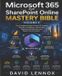 Microsoft 365 and SharePoint Online Mastery Bible-Volume 2: The Complete Guide to Power BI, Copilot, Security, Compliance, Governance, Enterprise Architecture, and Digital Transformation