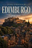 Guida Libri GmbH Guida turistica di Edimburgo 2026-2027