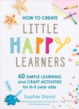 How Yellow Kite How to Create Little Happy Learners