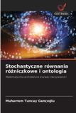 Stochastyczne OmniScriptum SRL Stochastyczne równania różniczkowe i ontologia