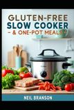 Crock-Pot Repas sans gluten mijoteuse et repas en un seul plat
