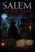 Salem After Dark: The Hidden History of America's Gothic City Forgotten Stories, Secret Traditions, Lost Places, and the Untapped Mysteries Behind the Witch City