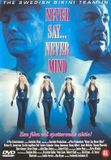 Merkloos Never Say.......Never Mind DVD