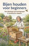 Bijen Andries B.V. Bijen houden voor beginners