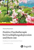Positive Hogrefe Positive Psychotherapie bei Erschöpfungsdepression und Burn-out