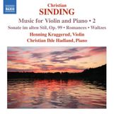 Outhere Christian Ihle Hadland,Henning Kraggerud - Sinding: Music For Violin And Piano Volume 2 (CD)