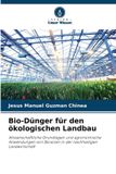 Bio-Dünger Bol Bio-Dünger für den ökologischen Landbau